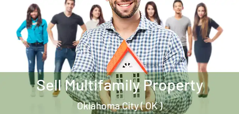  Sell Multifamily Property Oklahoma City ( OK )