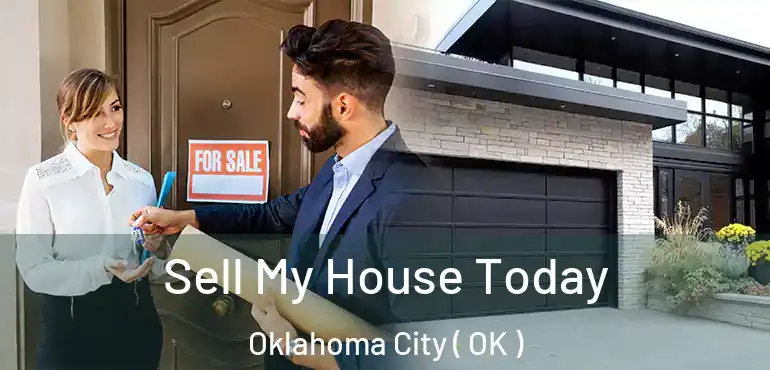 Sell My House Today Oklahoma City ( OK )